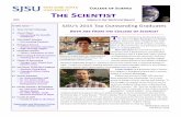 The Scientist - San Jose State University Scientist_CoS Newsletter_2015.pdfThe Scientist . SJSUs 2015 Top Outstanding Graduates. oth are From the ollege of Science! T . he two Outstanding