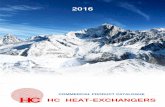 HC Heat-Exchangers : Commercial Product Catalogue · repurchased and began trading as HC Heat-Exchangers, specialising in the manufacture of customized coils, refrigeration unit coolers