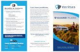 Veritas Guard Brochure - The ACE Group · Veritas Global Guard Plans Costs WITHOUT Veritas A/C Repair $1,232 Front End Repair $901 Engine $7,349 Drive Axle $1,508 $$ Transmission