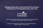 Bridging Biosafety and Infection Prevention: Professional ... · •Despite all of this progress, the infectious disease burden in the United States is significant, resulting in over