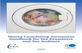 Money Laundering Awareness Handbook for Tax Examiners and … · 2018-12-13 · •Theft •Bribery •Corruption. Why combat money laundering? Criminals accumulate significant sums