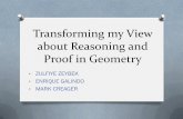 Transforming my View about Reasoning and Proof …...Journal for Research in Mathematics Education, 17, 31-48. O Chazan, D. (1993). High school geometry students’ justification for