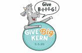Give Big Kern - gg-day-of-giving.s3.amazonaws.com2020... · Give Big Kern is YOUR fundraiser. • Clear your calendar . so you can participate in as many Give Big Kern activities
