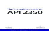 The Complete Guide to API 2350 - Spartan Controls/media/resources... · been introduced into the public domain. The current edition of API 2350 builds on best practices from both