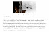 Shreddage 3 Abyss Product Manual... · For example, you can load a guitar tone from Co n s o l e without affecting your mapping, or load a specific performance preset without affecting