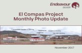 El Compas Project Monthly Photo Update · Ball Mill 11 GROWTH WITH INTEGRITY The mill only awaits the arrival of the new bronze bushings on December 5th ... Checking the torque of