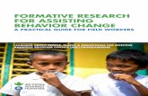 FORMATIVE RESEARCH FOR ASSISTING BEHAVIOR ......and non-doers through quantitative and qualitative methods. Barrier analysis (BA) and doer/non-doer are similar methodologies, but BA