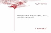 Business Critical Services (BCS) Global Handbook · This handbook describes processes and procedures applicable to Business Critical Services (BCS). BCS is delivered pursuant to the