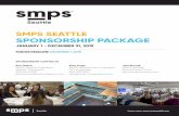 SMPS SEATTLE SPONSORSHIP PACKAGE...SMPS, the Society for Marketing Professional Services, is the only non-profit marketing organization dedicated to creating business opportunities