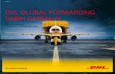 DHL Global Forwarding GmbH Germany...DHL can offer a full portfolio of logistics & supply chain services in Africa including air, ocean, road, warehousing, customs, courier and supporting