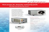 Pro-Pac 8-22 & Pro-Pac 8-22 Y...Calorex Pro-Pac heat pumps are available for seasonal use during typical outdoor pool usage periods, or for indoor pool all year round enjoyment. Heat