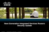 Next Generation Integrated Services Routers Security Update · It is based on Open Mobility Alliance (OMA) ... (SAP), awaiting for standardization in 802.1X-REV Confidentiality And