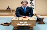 ANTTI TÖRMÄNEN - European Go Federation · 2017-07-09 · 42 On 8 December 2015 the Nihon Ki-in announced the Finnish-born Antti Törmänen as a professional go player. Antti Törmänen