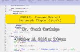 CSC-201 - Computer Science I Lecture #9: Chapter 10 (con't.)ccartled/Teaching/2016-Fall-TCC/Lectures/009.pdf · Test Results Schedule Miscellanea Chap. 10BreakHands onQ & AConclusionReferencesFiles