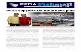 Vol. 2, No. 2 - 2014 PFDA supports DA Halal dev't plan · PFDA supports DA Halal dev't plan The PFDA is one with the Department of Agriculture (DA) in promoting the Halal Food Industry.