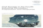 Civil Society in the Fourth Industrial Revolution ......4 Civil Society in the Fourth Industrial Revolution: Preparation and Response Executive summary Grasping the opportunities and