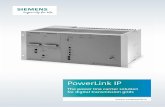 PowerLink IP - Siemens · and simplifies installation and commissioning, maintenance effort, and training ... Figure 6: Configuration example (full band utilization on a single link)
