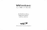 ANNUAL REPORT - Wintac limitedWintac LIMITED 1 N O T I C E Notice is hereby given that the Twenty-Third Annual General Meeting of the Members of Wintac Limited will be held at Pai