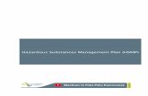 Hazardous Substances Management Plan (HSMP) · 2013-08-27 · regulations covering packaging, identification, emergen cy management, tracking, storage, handling, and disposal. The
