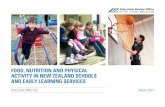 FOOD, NUTRITION AND PHYSICAL ACTIVITY IN NEW ZEALAND ... · effective practice march 2017 food, nutrition and physical activity in new zealand schools and early learning services