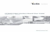 UC864/CC864 Interface Board User Guide - DCS Marketplace · accept any liability for any injury, loss or damage of any kind incurred by use of or reliance upon the ... one antenna