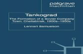 Tankograd - download.e-bookshelf.de · The establishment of ‘Tankograd’ 191 The final battle for Berlin 213 8 1418 Long Days on the Home Front in the Southern Urals 217 Evacuation