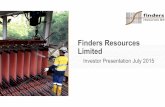 Finders Resources Limitedfindersresources.com/wp-content/uploads/2015/07/17... · Pongkor Toka Tindung Denpasar Jakarta Dili 5 Cibaliung Operating gold mine Operating copper mine.