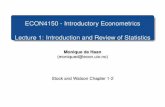 ECON4150 - Introductory Econometrics Lecture 1 ... · Econometrics is the science and art of using economic theory and statistical techniques to analyze economic data. In this course