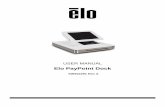 USER MANUAL - Elo Touch Solutions, Inc.media.elotouch.com/pdfs/manuals/Paypoint/SW602291.pdfUser Manual: Elo® Apple® iPad Dock SW602291 Rev A, Page 8 of 22 Docking the iPad Step