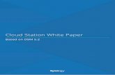 Cloud Station White Paper - Synology Inc. · and a higher level of security. First released in March 2012, Synology Cloud Station set off to support data synchronization across Windows,