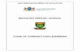 CODE OF CONDUCT FOR LEARNERS - Magalies … OF CONDUCT FOR...6.1 IMPORTANCE OF A CODE OF CONDUCT / OBJECTIVES The school rules are intended to establish a disciplined and purposeful