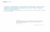 Using VMware vSphere Storage APIs for Array Integration with … · 2020-02-06 · Abstract . This white paper discusses how VMware’s vSphere Storage APIs for Array Integration,