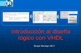 Introducción al diseño con VHDL - UNLP...Si bien su uso se aplica fundamentalmente para la descripción de sistemas digitales, en 1999 la IEEE aprobó el standard 1076.1 conocido