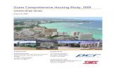 Guam Comprehensive Housing Study, 2009 · the request of the Housing Subcommittee of the Civilian Military Task Force (CMTF) awarded a contract to conduct the Guam Comprehensive Housing