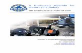 A European Agenda for Motorcycle Safety · With its European Agenda for Motorcycle Safety (EAMS), FEMA intends to contribute to the road safety debate, providing stakeholders with