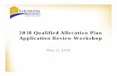Louisiana 2018 Qualified Allocation Plan Application ... · awarded LIHTC through the 2018 QAP. Total Development Costs The total development cost (projected or actual), representing