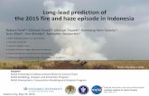 Long-lead prediction of the 2015 fire and haze episode in ...lcluc.umd.edu/sites/default/files/Albar.pdf · Muara Enim. Palembang. Fire prone villages. Long-lead prediction of the