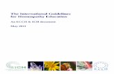 The International Guidelines for Homeopathy Education guidelines for... · Guidelines for Homeopathy Education‟. We would liketo acknowledge the thorough consultation process which