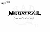 Megatrail Owner’s Manual - Guerrilla Gravity · Serial number – Each Guerrilla Gravity bike has a serial number on the bottom of the bottom bracket. This number denotes the model,
