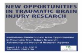 NEW OPPORTUNITIES IN TRAUMATIC BRAIN INJURY RESEARCHbraininjurycanada.ca/.../2012/08/New-Opportunities... · New Opportunities in Traumatic Brain Injury Research Draft: June 14, 2012