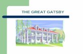 THE GREAT GATSBY - St. Agnes Academic High SchoolThemes The American Dream –Gatsby represents the American dream Self-made wealth and happiness –Came from a poor family in N. Dakota