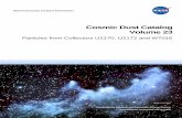 Cosmic Dust Catalog Volume 23 - NASA · 2019-04-24 · Cosmic Dust Catalog, Volume 23 Astromaterials Acquisition and Curation 1 Introduction Since May 1981, the National Aeronautics