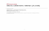 MelcoBEMS MINI (A1M) User Manualmeus1.mylinkdrive.com/files/MelcoBEMS_MINI_A1M_User_Manual_V1_0_5.pdfRelocate the Procon MelcoBEMS MINI (A1M) with respect to the receiver. Move the