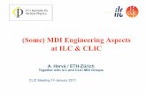 (Some) MDI Engineering Aspects at ILC & CLIC...The first important measure will be to choose a ... demanding normal maintenance displacement scenario! Alain Hervé, CLIC-Meeting, 14