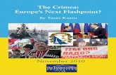 The Crimea: Europe’s Next Flashpoint? - Peace Palace · 2020-02-13 · Crimea could spread to the Ukrainian heartland and close down the transportation of Russian gas, thereby affecting