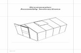Growmaster Assembly Instructions - Greenhouse …...Step 1. Base Assembly 30 x 20 mm B a X = X 30 mm 30 mm 943.01.1411 PC GREENHOUSE 2500 3800 5000 a 1300 mm 1922 mm 2544 mm B 1922