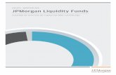 FOLLETO – AGOSTO DE 2019 JPMorgan Liquidity Funds...regulatorio que les corresponda pueden ser de aplicación y, por lo tanto, que no puedan ejercer ningún derecho de compensación