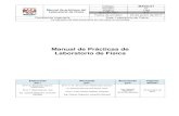 Manual de Prácticas de Laboratorio de Físicadcb.fi-c.unam.mx/CoordinacionesAcademicas/FisicaQuimica/... · 2017-07-28 · 8.3 Fecha de emisión 20 de enero de 2017 Facultad de Ingeniería