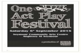 Seymour Community Arts Centre Anglesey St Seymour · pg. 2 One-Act Play Festival September 8th 2018 Seymour Community Arts Centre Participant Information Pack Presented by: Seymour
