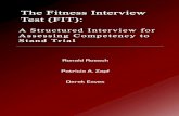 The Fitness Interview Test - Amazon S3Practices+in+the...FIT i The Fitness Interview Test: A Structured Interview for Assessing Competency to Stand Trial Ronald Roesch Department of